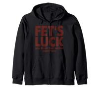 Fet's Luck Cita Divertida «Tengo Suerte, lo has leído Mal» Sudadera con Capucha