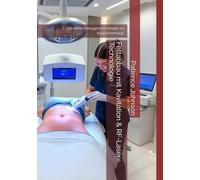 Fettabbau mit Kavitation & RF-Laser-Technologie: „Ein nicht-chirurgischer Ansatz zur Körperformung“