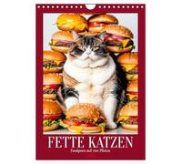 FETTE KATZEN - Foodporn auf vier Pfoten (Wandkalender 2026 DIN A4 hoch), CALVENDO Monatskalender: Lustiger Katzenkalender voller chonky Cats beim ... Katzenliebhaber und Fans von tierischem Humor