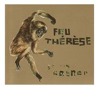 Feu Thérèse - Ca Va Cogner [Vinilo]