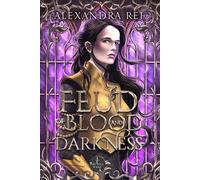 Feud of Blood and Darkness: Arcana Wars: 1