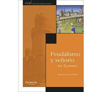 Feudalismo y señorío en Europa (Historia)