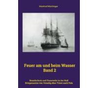 Feuer Am Und Beim Wasser Band 2 (ebook)