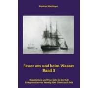 Feuer Am Und Beim Wasser Band 3 (ebook)