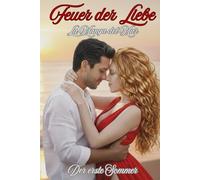 Feuer der Liebe - La Manga del Mar: Der erste Sommer