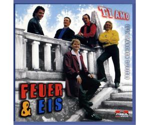 Feuer & Eis - Ti Amo