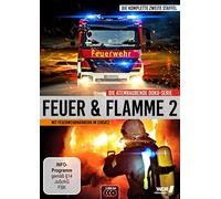 Feuer und Flamme-mit Feuerwehrmae - Feuer & Flamme - Mit Feuerwehrmännern im Einsatz - Staffel 2 [DVD]