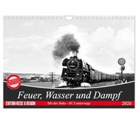 Feuer, Wasser und Dampf (Wandkalender 2026 DIN A4 quer), CALVENDO Monatskalender: Plandienst der BR 01.5 im Raum Saalfeld 1978 bis1981