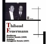 Feuermann E. - Thibaud J. / Beethoven, Schubert, Reger