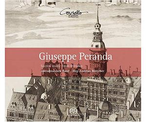 Feuersinger/Kiehr/Potter/Bötticher/Abendmusiken Basel - Giuseppe Peranda: Sacred Music From Dresden