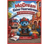 Feuerwehr Aktivitätsbuch für Kinder 4-8 Jahre: Feuerwehr Mal- und Aktivitätsbuch | Ausmalen, Labyrinthe, Sudoku & Suchspiele | Für Kinder 4-8 Jahre | Spielerisch lernen mit Feuerwehr-Abenteuern