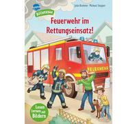 Feuerwehr im Rettungseinsatz!: Lesen lernen mit Bildern, zum Vor- und Mitlesen. Ein spannendes Feuerwehr-Abenteuer für Jungen und Mädchen. Bilder ... Der Bücherbär. Für Vorschule und 1. Klasse