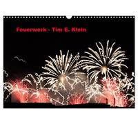 Feuerwerk (Wandkalender 2026 DIN A3 quer), CALVENDO Monatskalender: Bunter Nachthimmel