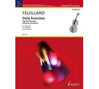 Louis r. feuillard : daily exercises - exercices journaliers - violoncelle