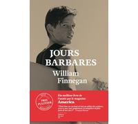 Feuilleton non fiction Jours barbares: Une vie de surf