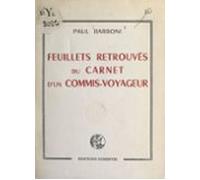 Feuillets Retrouvés Du Carnet Dun Commis-voyageur (ebook)