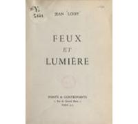 Feux Et Lumière (ebook)