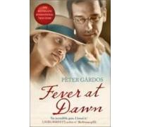 Fever At Dawn