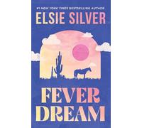 Fever Dream: A Novel: 1 (Emerald Lake)