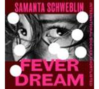fever dream (audiolibro)