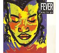 Fever - Way to go (US, 1990) [Import]