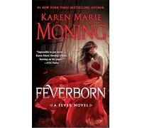 Feverborn: A Fever Novel: 8