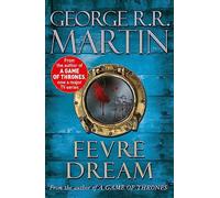 Fevre Dream: George R.R. Martin
