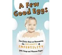 Few Good Eggs A (ebook)