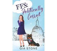 FFS: Politically Correct (Pride and Politics)
