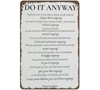 FGHFDHG Letrero de metal inspirador para pared, motivacional con texto en inglés "Do It Anyway" Mother Teresa Positive Metal Sign Office Room Bedroom Home Wall Decor Gift 12 x 8 pulgadas