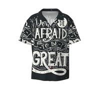 Fgwaauh Don't Be Afraid to Be Great - Camisa hawaiana de manga corta para hombre, con botones, estampada, para verano, playa, con bolsillo, Negro, 4XL