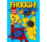Fhoosh! Blank Comic Book