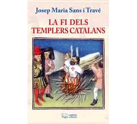 Fi dels templers catalans, La (Els ordes militars)