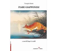 Fiabe e leggende del Giappone. Antologia di scritti di Yanagita Kunio
