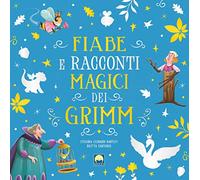 Fiabe e racconti magici dei Grimm con finestrelle
