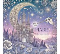 Fiabe: Magiche avventure