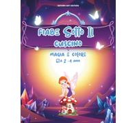 Fiabe Sotto Il Cuscino: Fiabe Illustrate e Disegni Creativi da Colorare Per Bambini di 2, 3 e 4 Anni, con Spazi da Inventare e Completare!