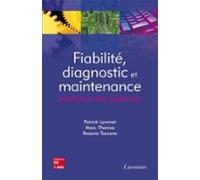 Fiabilité Diagnostic Et Maintenance Prédictive Des Systèmes (ebook)