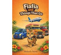 Fiafia and Things That Go (Fiafia Primary Books)