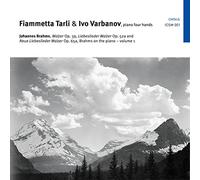 Fiammetta Tarli & Ivo Varbanov - Johannes Brahms on the Piano, Vol. 1