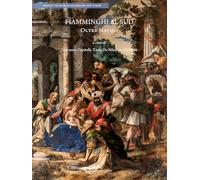 Fiamminghi al sud. Oltre Napoli (Papers of the Royal Netherlands Institute in Rome)
