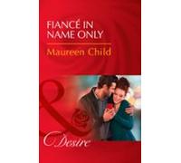 Fiancé In Name Only (ebook)