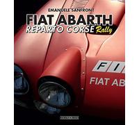 Fiat-Abarth. Reparto corse Rally (Grandi corse su strada e rallies)