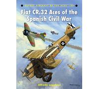 Fiat CR.32 – Ases de la Guerra Civil Española – Nº 94 (Aviones de los Ases)
