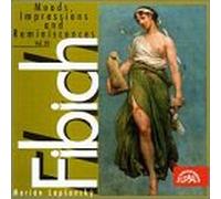 Fibich, Zdenek - Moods Impressions & Reminiscences