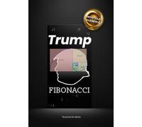 Fibonacci Trump: Lined Notebook A5 (6x9) for Fans of Donald Trump, Leonardo Fibonacci and the Golden Ratio. Perfect Gift for Mathematics, Biology, ... [US edition 2025, Sheets/Journal]