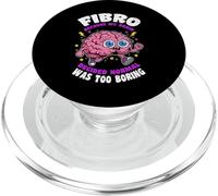 Fibro Porque el Cerebro decidió Que lo Normal era Aburrido Fibromialgia PopSockets PopGrip para MagSafe