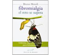 Fibromialgia el reto se supera: Evidencias, experiencias y medios para el afrontamiento: 179 (Serendipity)