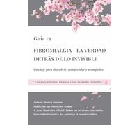 Fibromialgia: la verdad detrás de lo invisible (Black & White Edition): Un viaje para descubrir, comprender y acompañar. (EL DOLOR NO APAGA LA LUZ - MoniGlow Series)