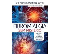 Fibromialgia sem mistério